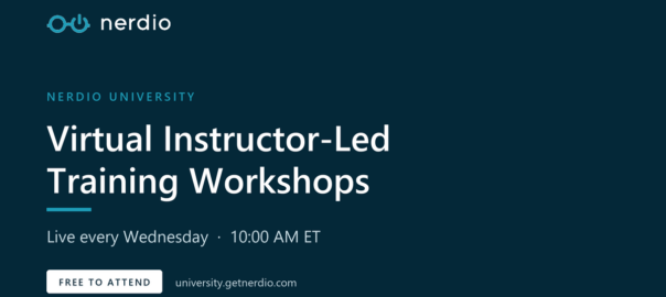Nerdio University Virtual Instructor-Led Training workshop session, held live every Wednesday at 10 AM Eastern